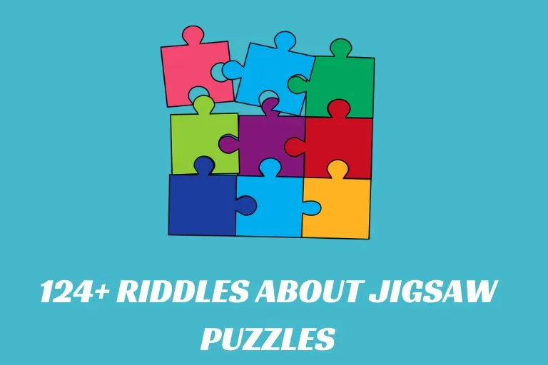 Riddles About Jigsaw Puzzles