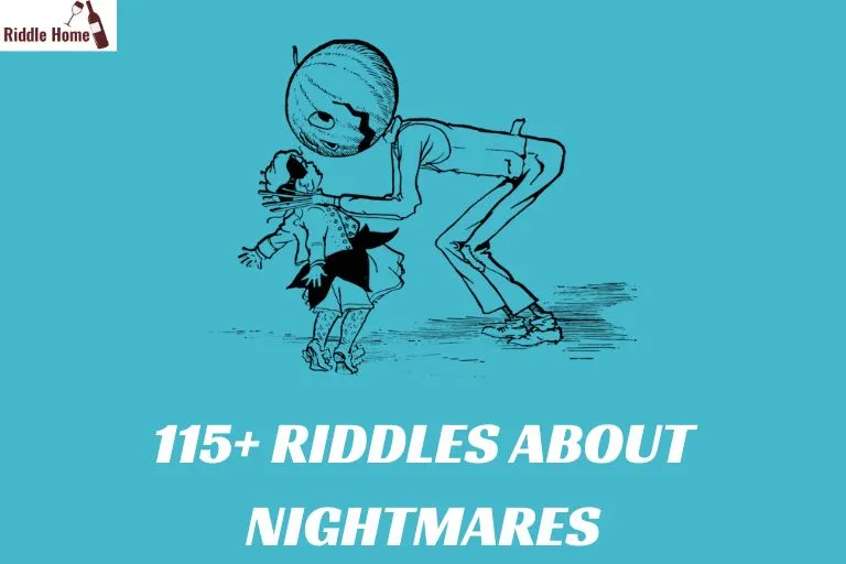 Riddles About Nightmares