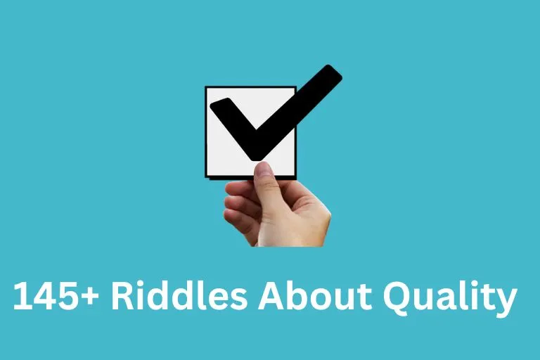 Riddles About Quality