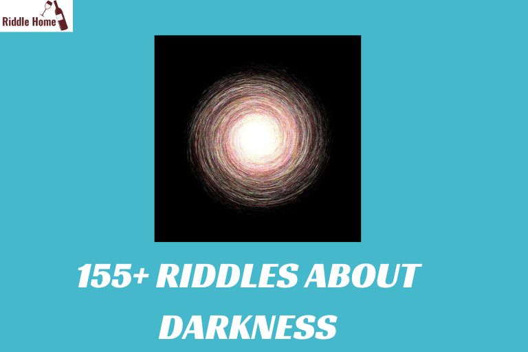 Riddles About Darkness