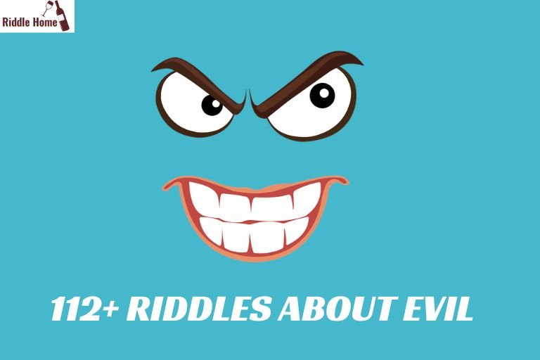 Riddles About Evil