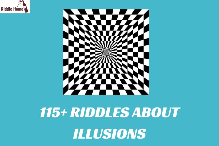 Riddles About Illusions