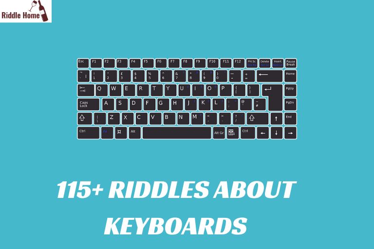 Riddles About Keyboards