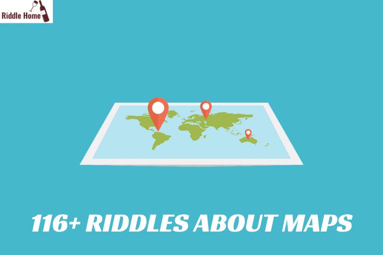 Riddles About Maps